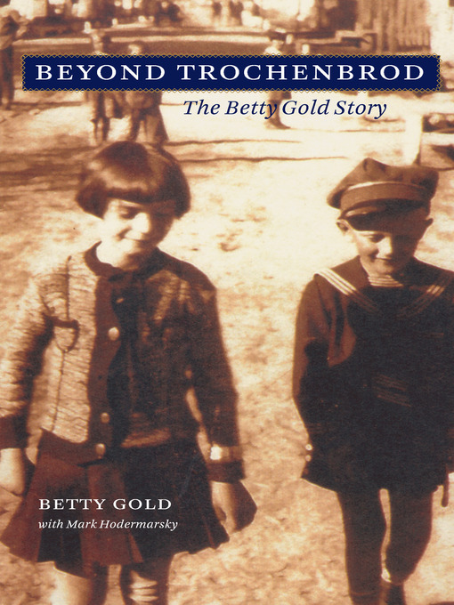 Title details for Beyond Trochenbrod by Betty Gold - Available